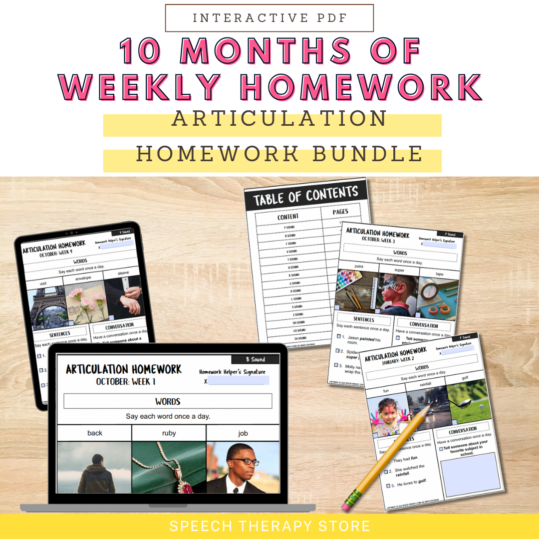 10 month articulation homework