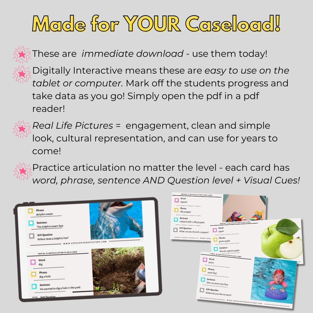 Speech therapy articulation flashcards with real-life pictures and interactive PDF features. Immediate download with word, phrase, sentence, and question level practice.