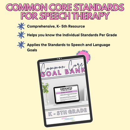 common core standards for speech therapy goal bank kindergarten 5th grade