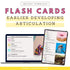 Earlier developing articulation flashcards for speech therapy. Instant digital download with practice at multiple levels using real-life images.