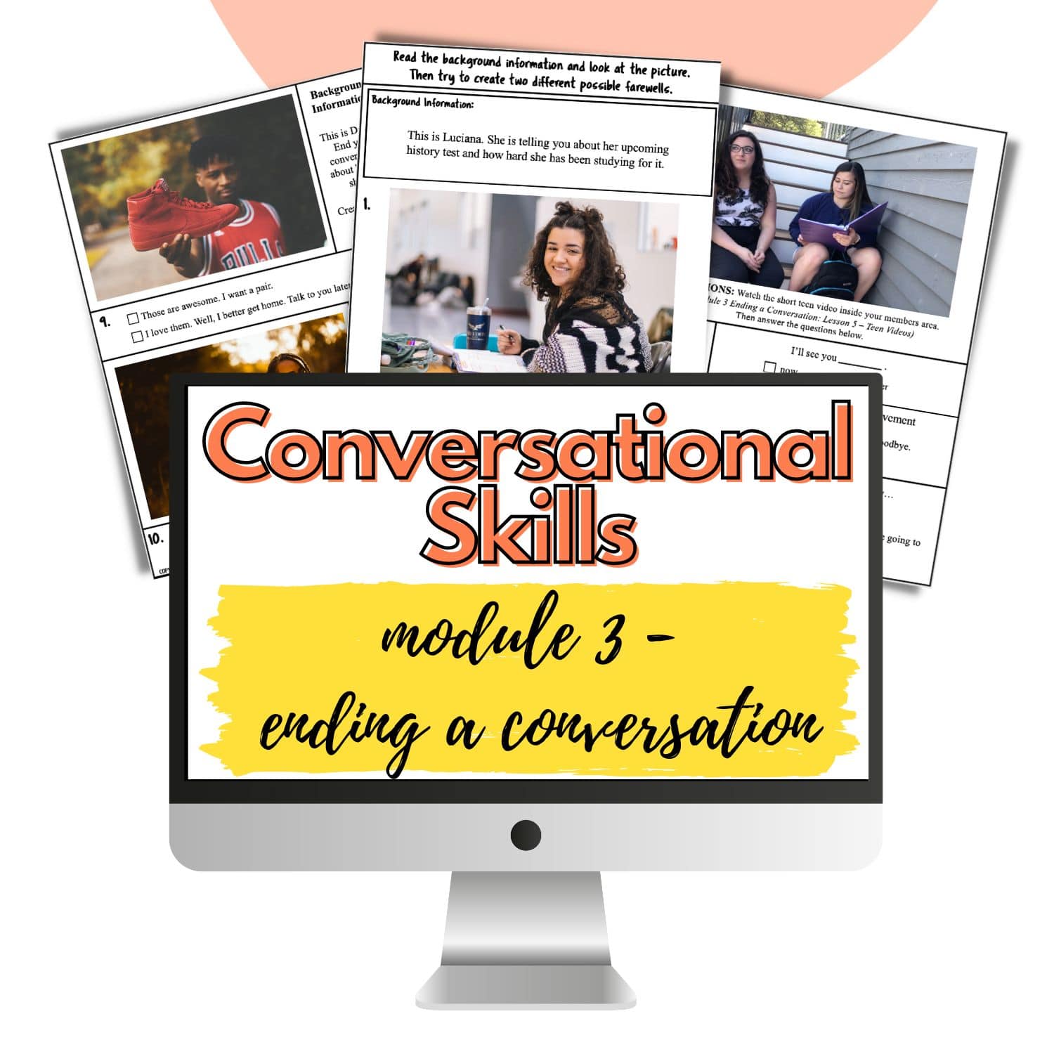 The Complete Conversational Skills Curriculum Module 3 - Ending a Conv ...