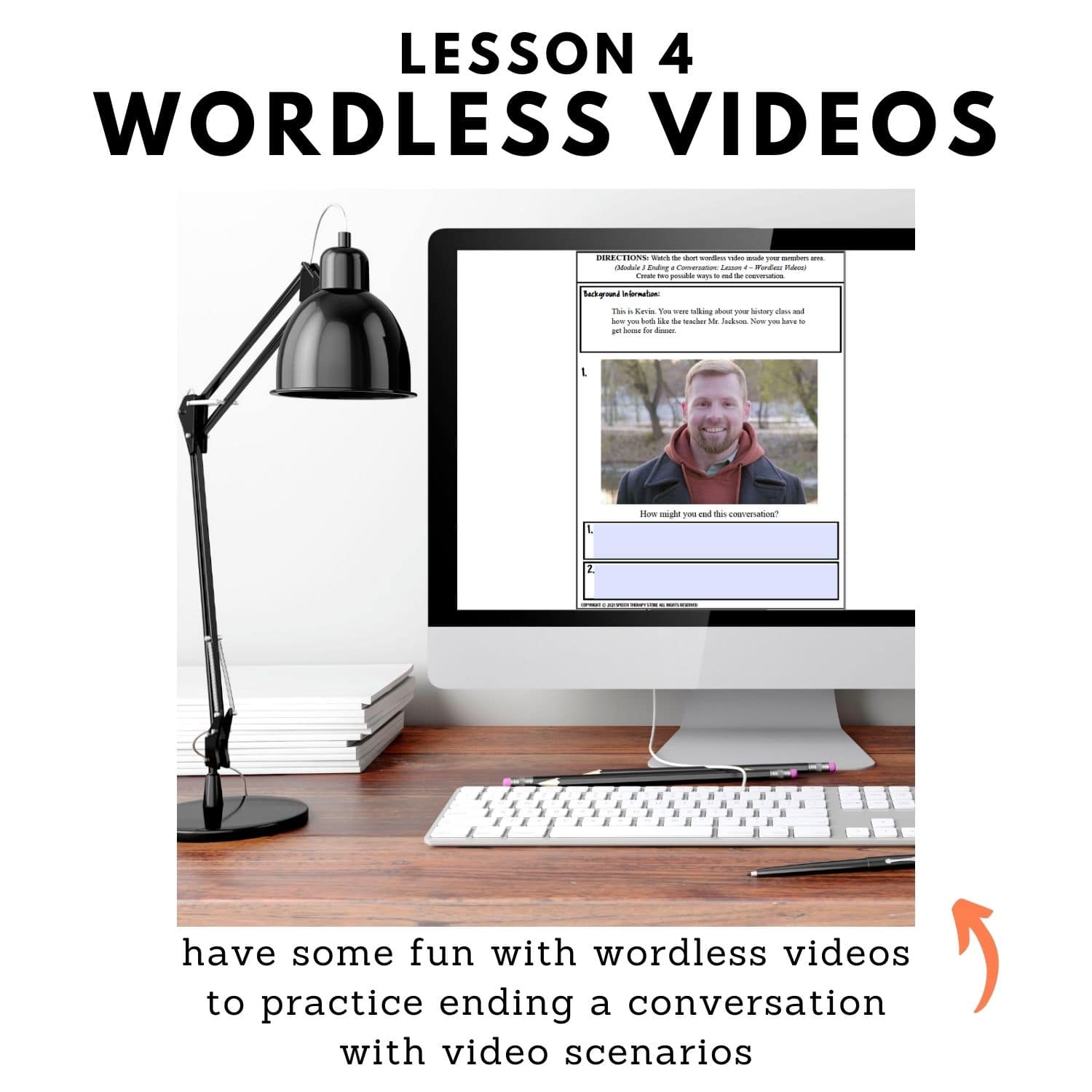 wordless videos for ending a conversation